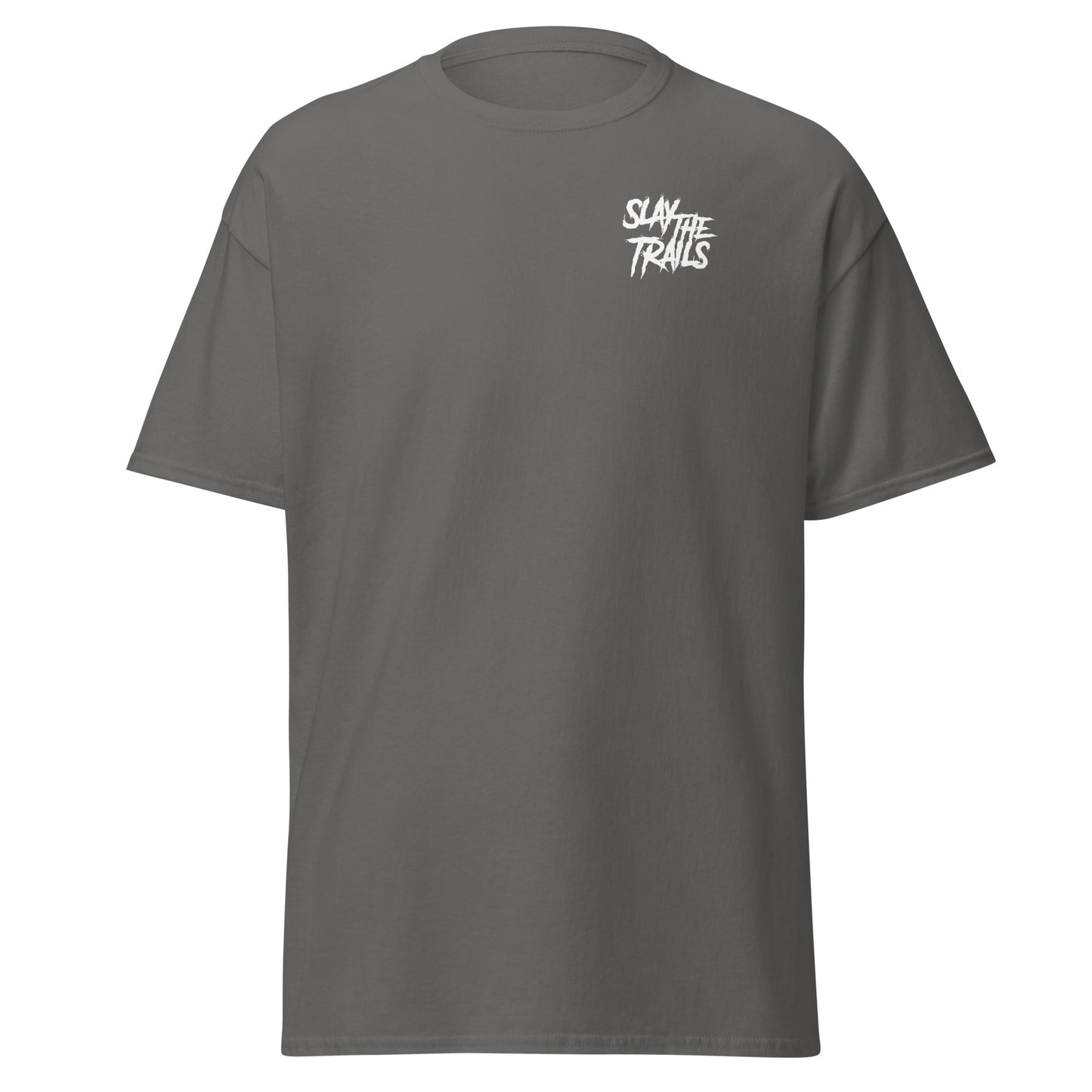 Slay The Trails Trail Digger classic tee